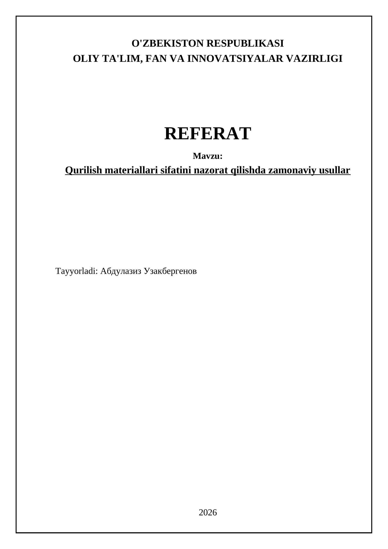 Qurilish materiallari sifatini nazorat qilishda zamonaviy usullar