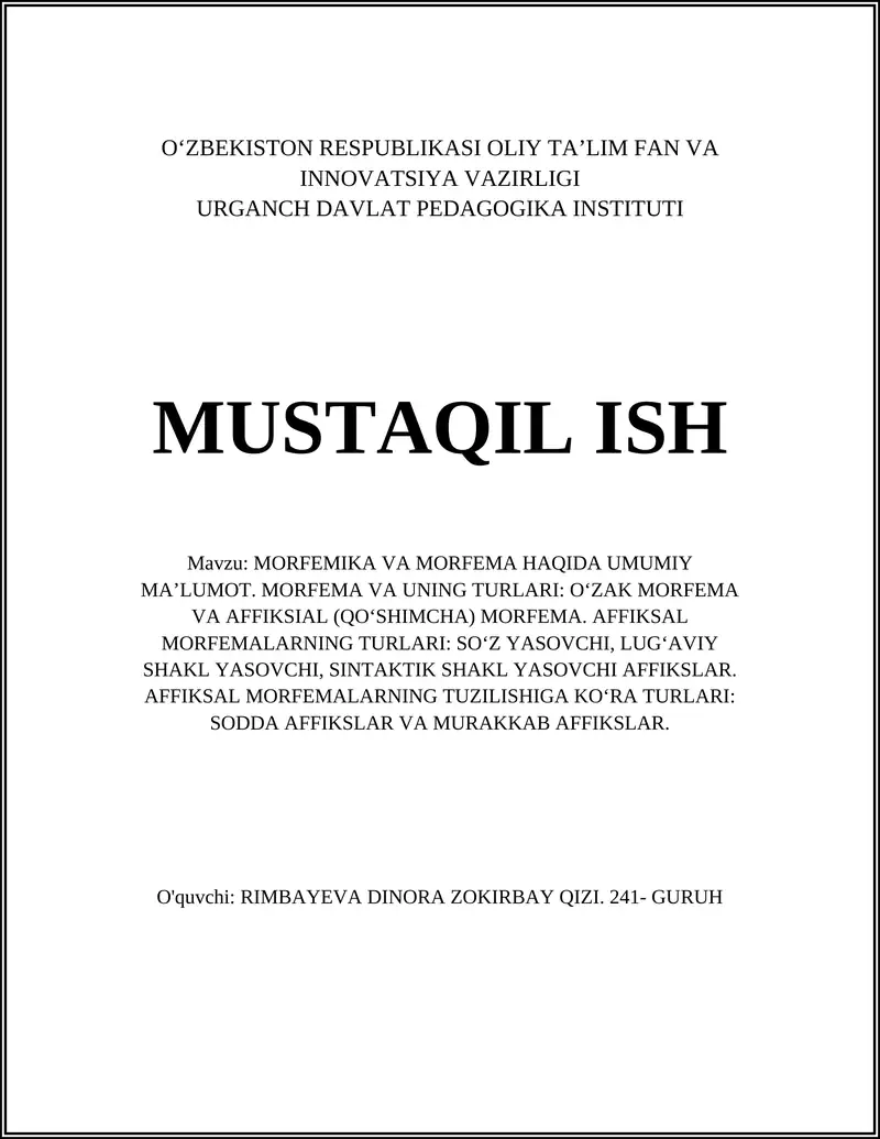 MORFEMIKA VA MORFEMA HAQIDA UMUMIY MA’LUMOT