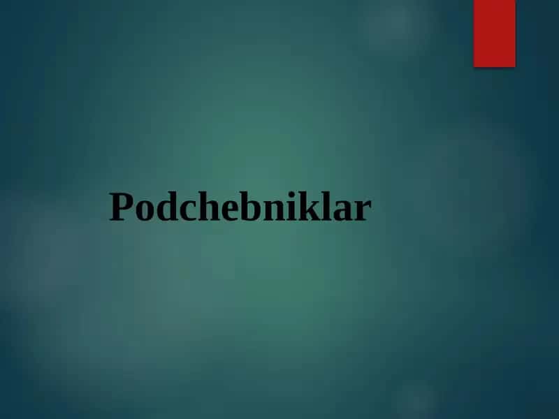 Podchebniklar