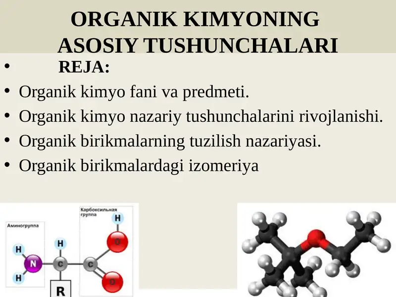 Organik kimyo fani va predmeti.