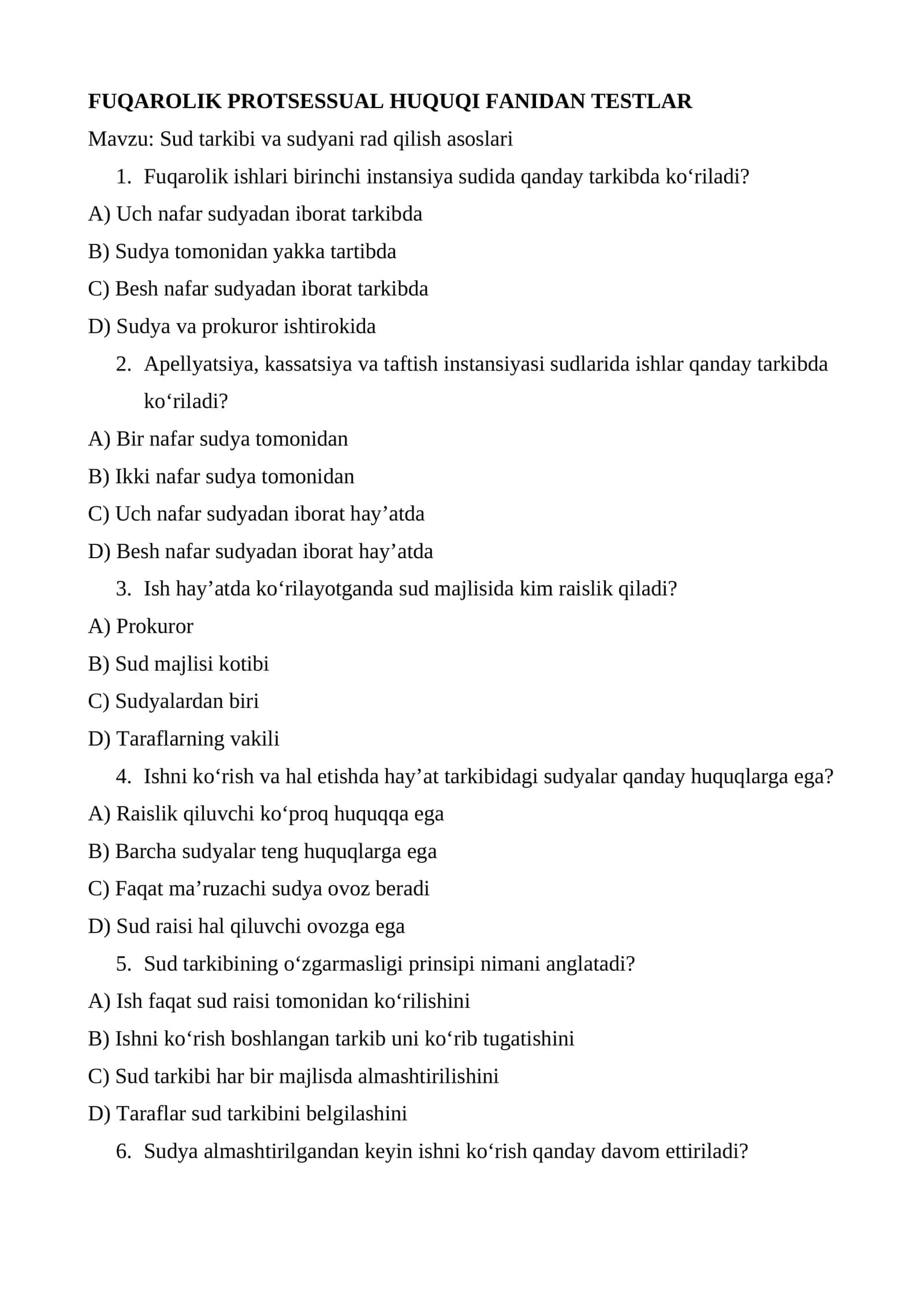 Fuqarolik protsessual huquqi fanidan testlar