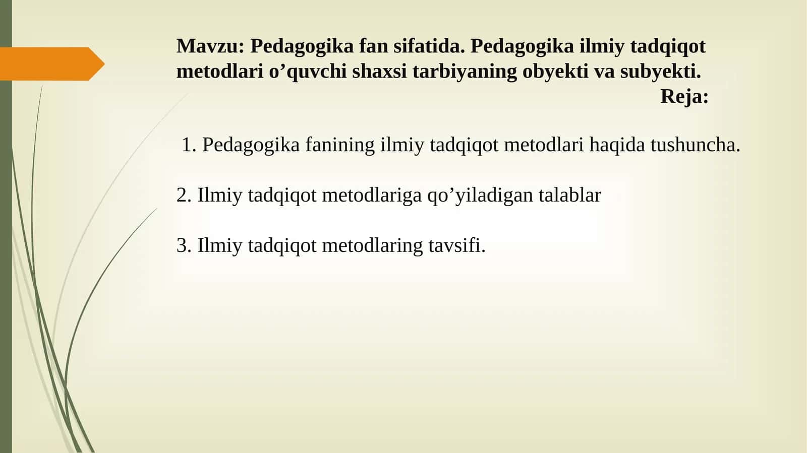 Pedagogika fanining ilmiy-tadqiqot metodlari