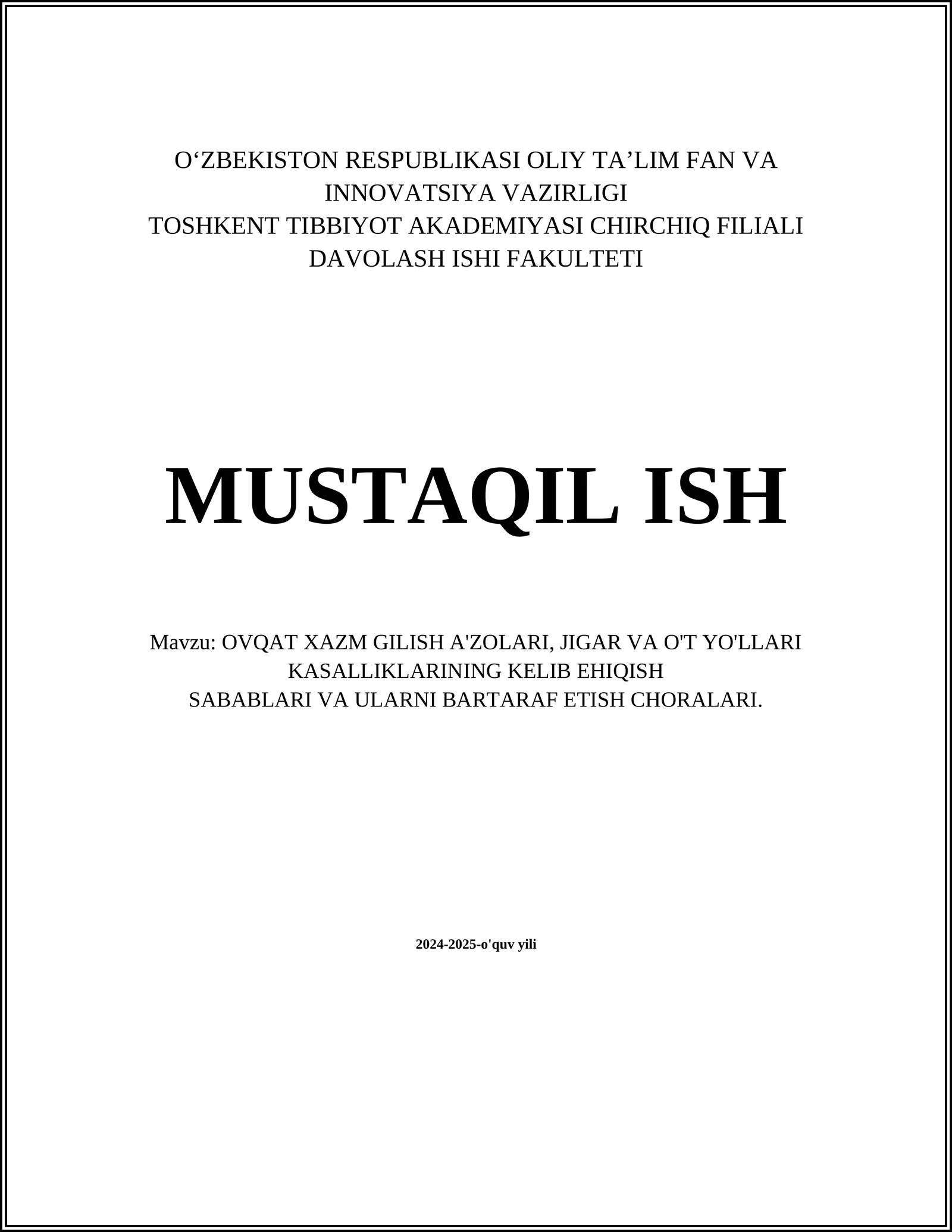 OVQAT HAZM QILISH TIZIMI: TUZILISHI VA FUNKSIYALARI