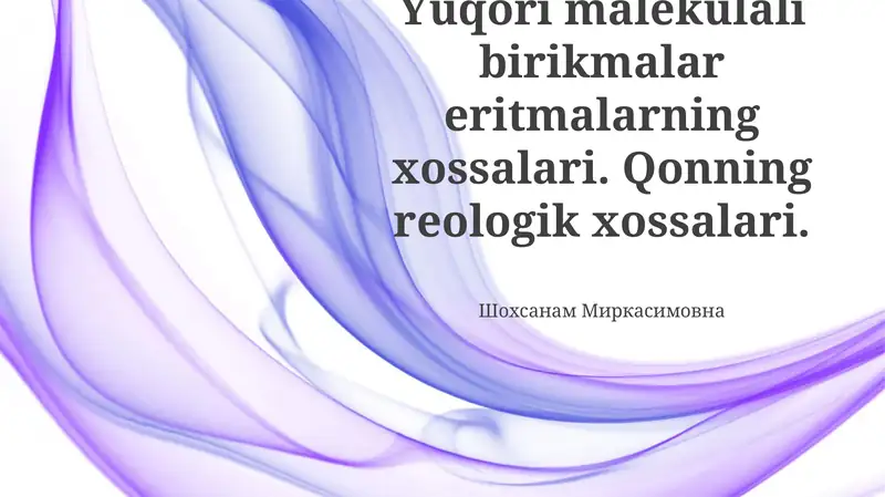 Yuqori Molekulyar Birikmalar Echimlari