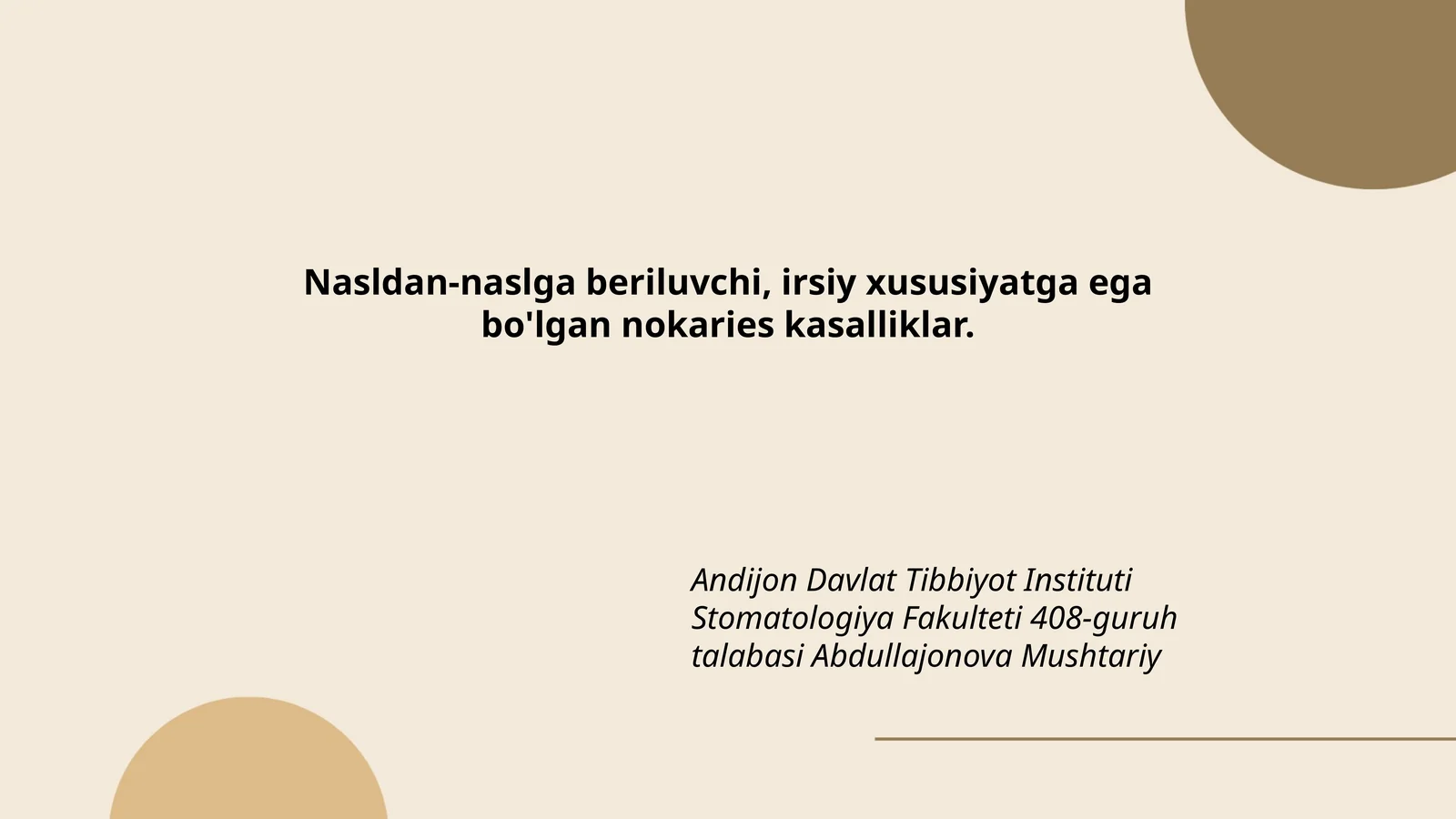 Nasldan-naslga beriluvchi, irsiy xususiyatga ega bo'lgan nokaries kasalliklar