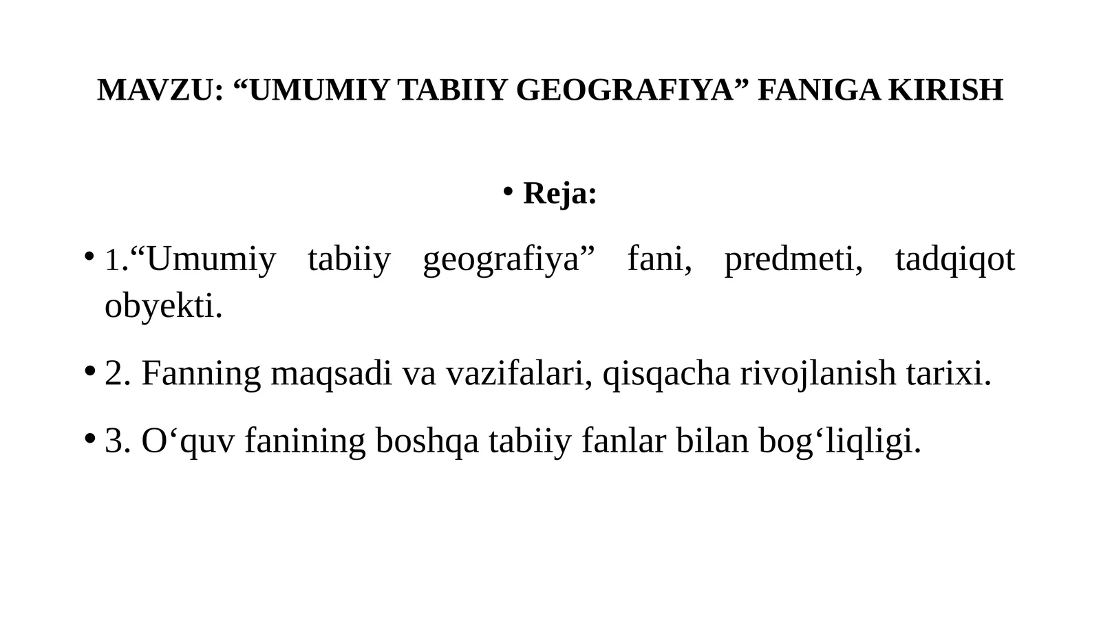 UMUMIY TABIIY GEOGRAFIYA FANIGA KIRISH