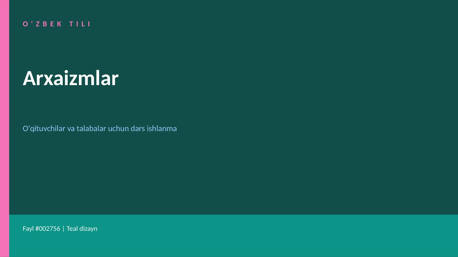 O'zbek Tili Arxaizmlar Dars ishlanma