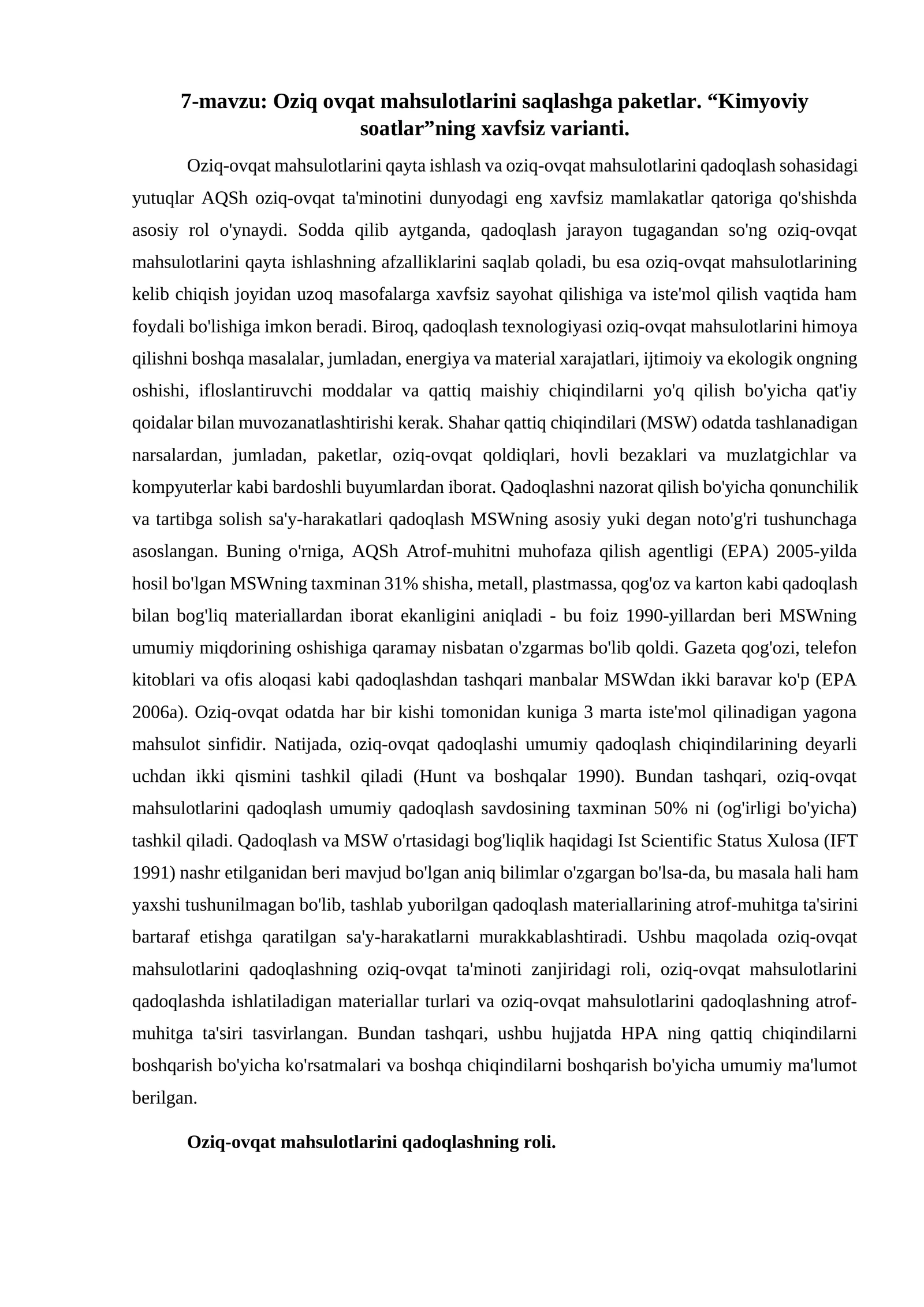 Oziq ovqat mahsulotlarini saqlashga paketlar. “Kimyoviy soatlar”ning xavfsiz varianti.