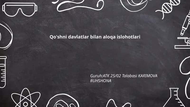 Qo'shni davlatlar bilan aloqa islohotlari