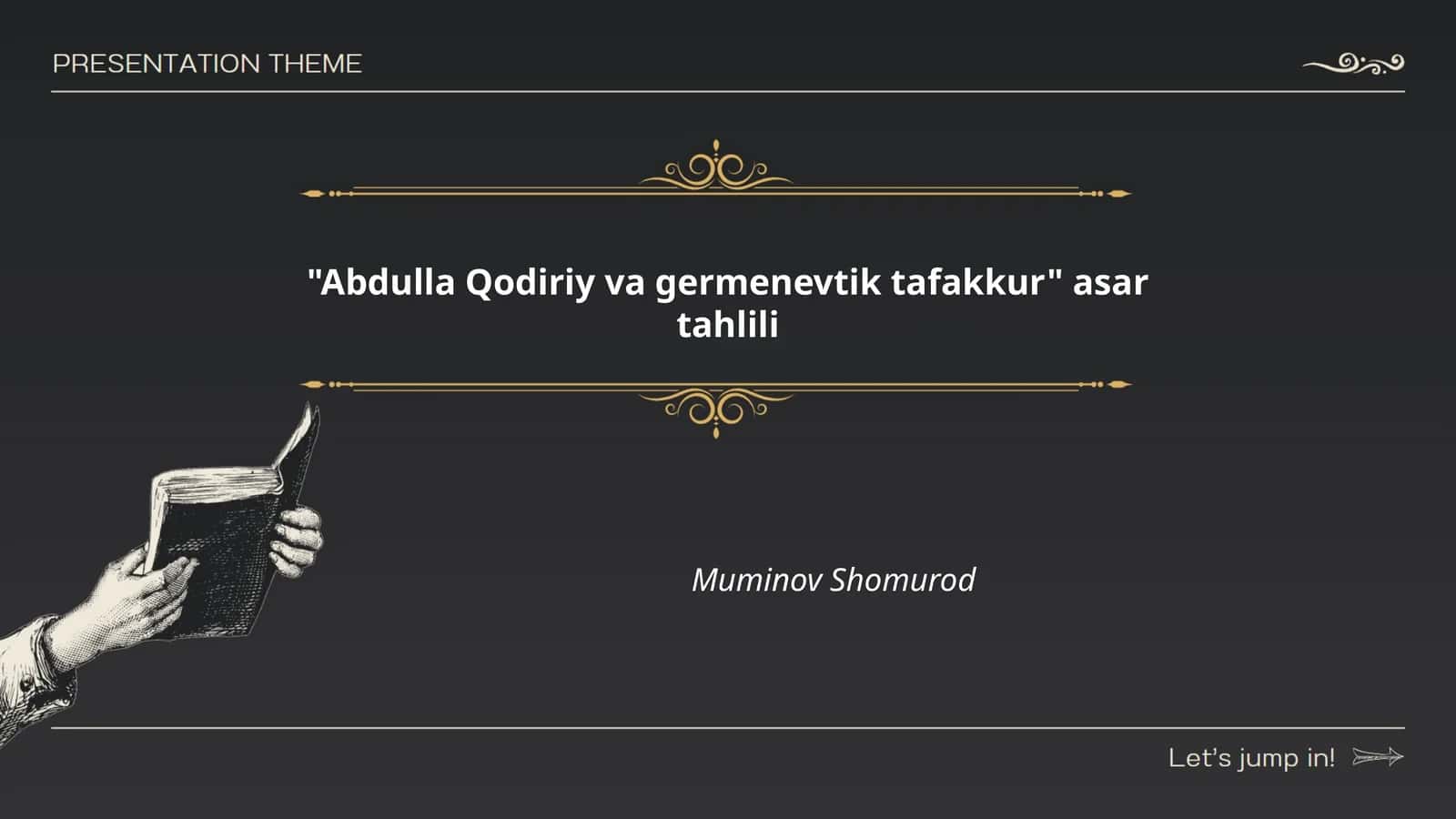 Abdulla Qodiriy va germenevtik tafakkur asar tahlili