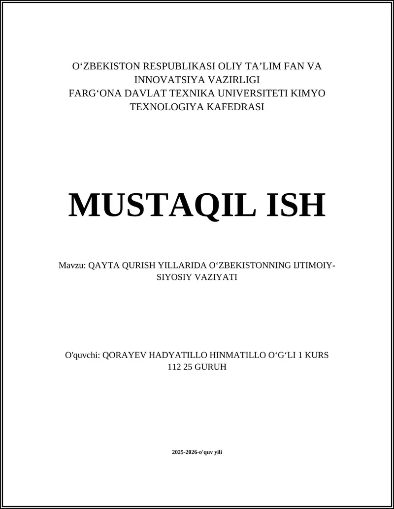 QAYTA QURISH YILLARIDA OʻZBEKISTONNING IJTIMOIY-SIYOSIY VAZIYATI