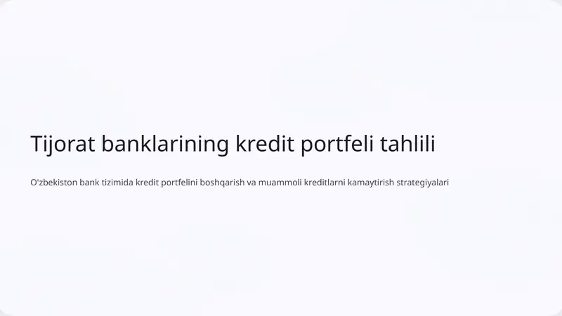 Tijorat banklarining kredit portfeli tahlili