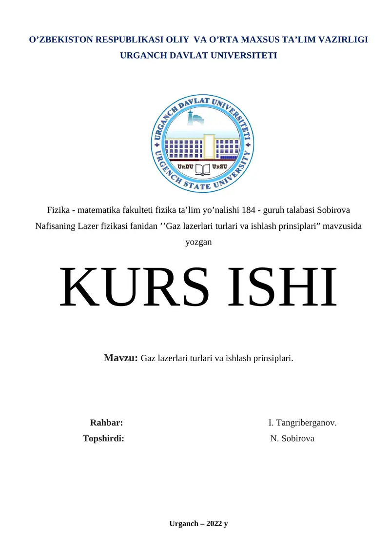 Gaz lazerlari turlari va ishlash prinsiplari