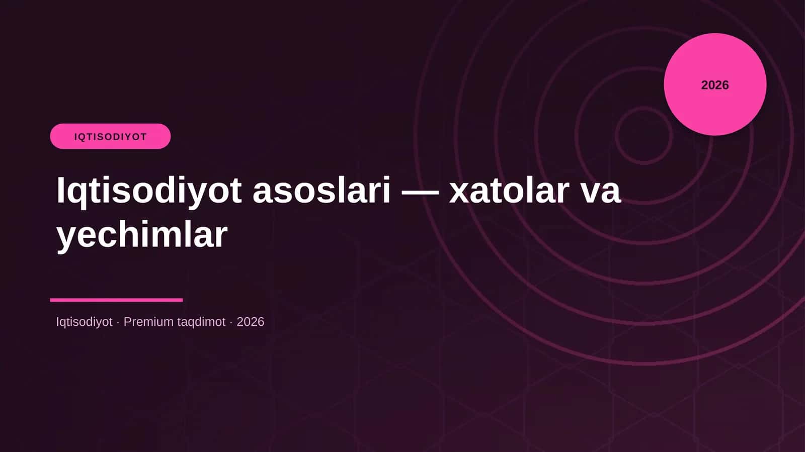 Iqtisodiyot asoslari — xatolar va yechimlar