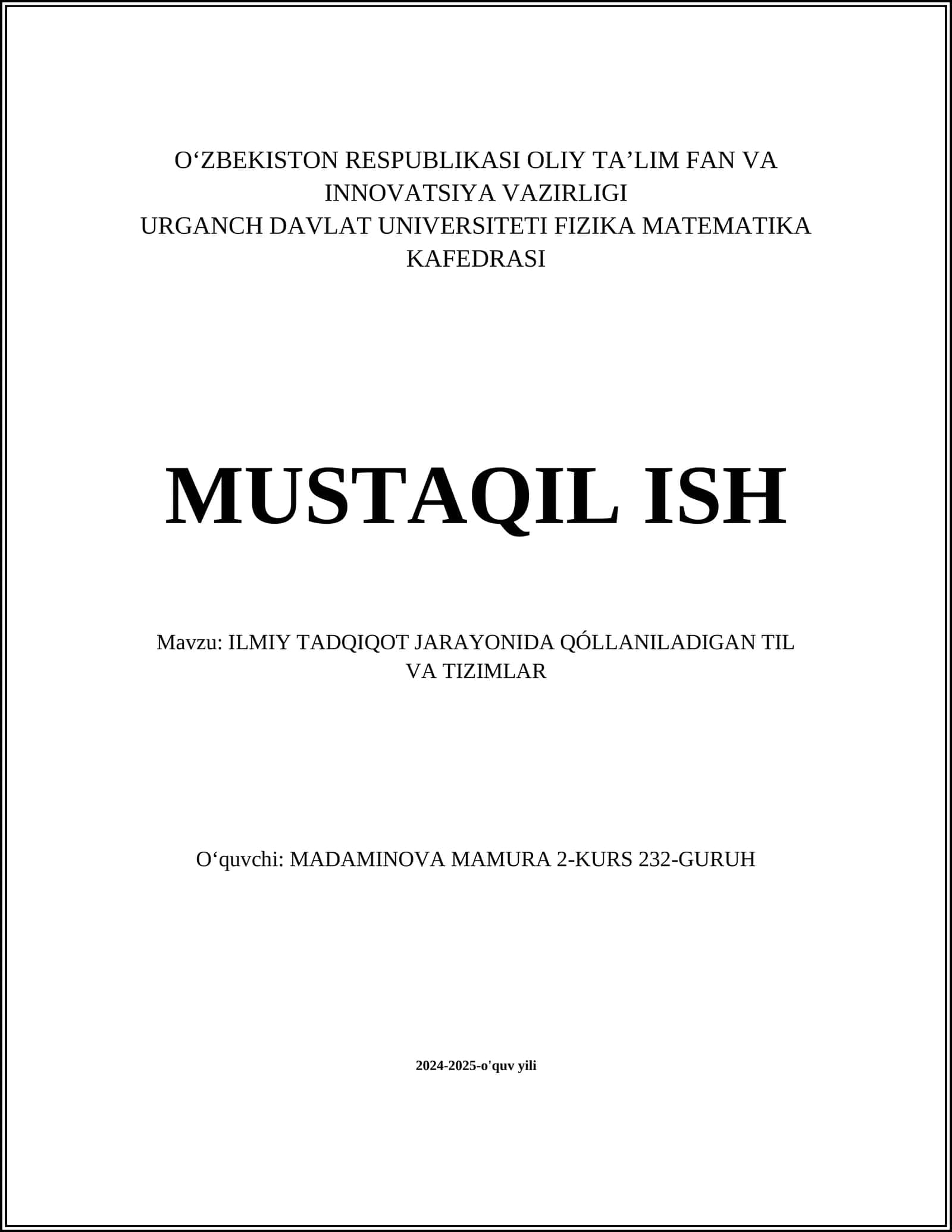 ILMIY TADQIQOT JARAYONIDA QÓLLANILADIGAN TIL VA TIZIMLAR
