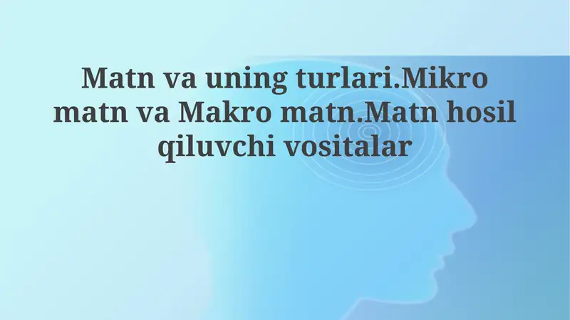 Mikro-matnlar va makro-matnlar