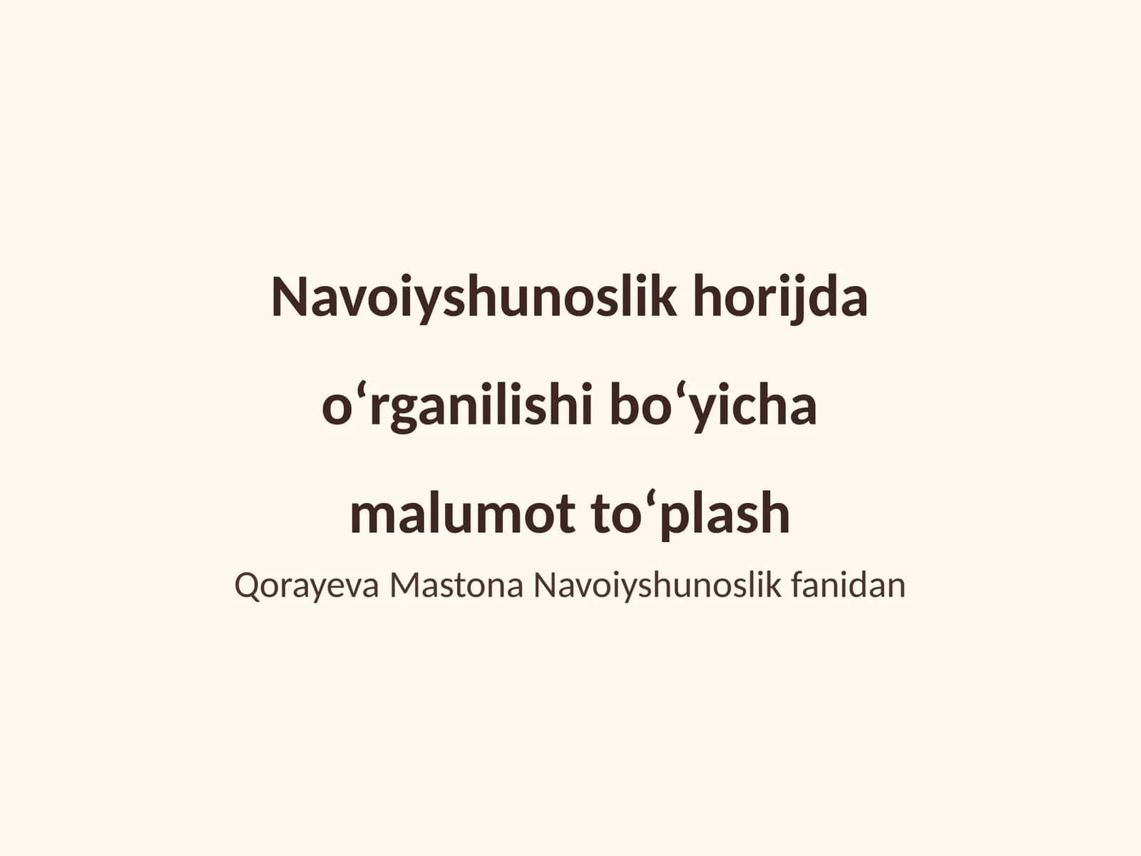Navoiyshunoslikning tarixiy konteksti