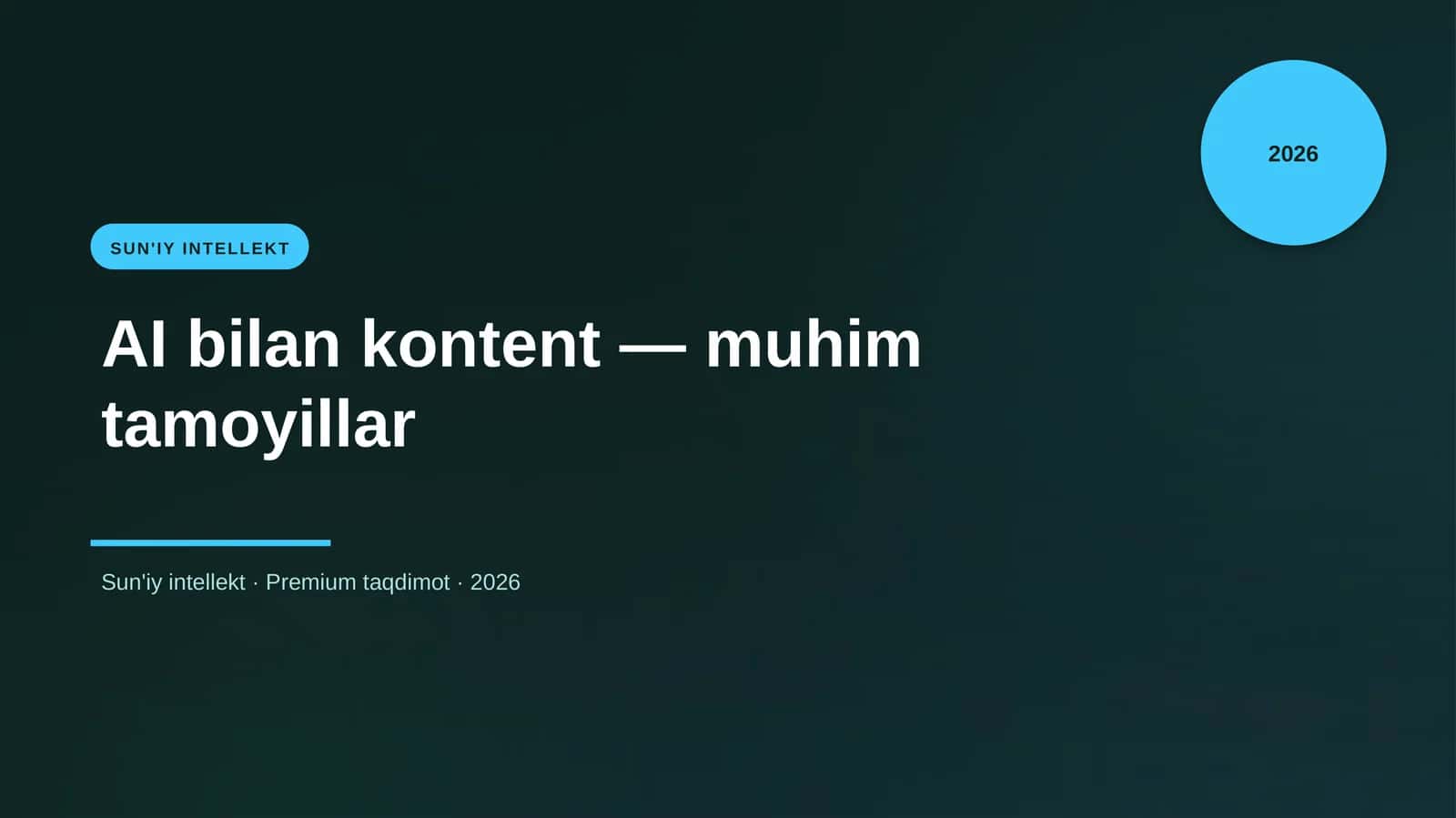 AI bilan kontent — muhim tamoyillar