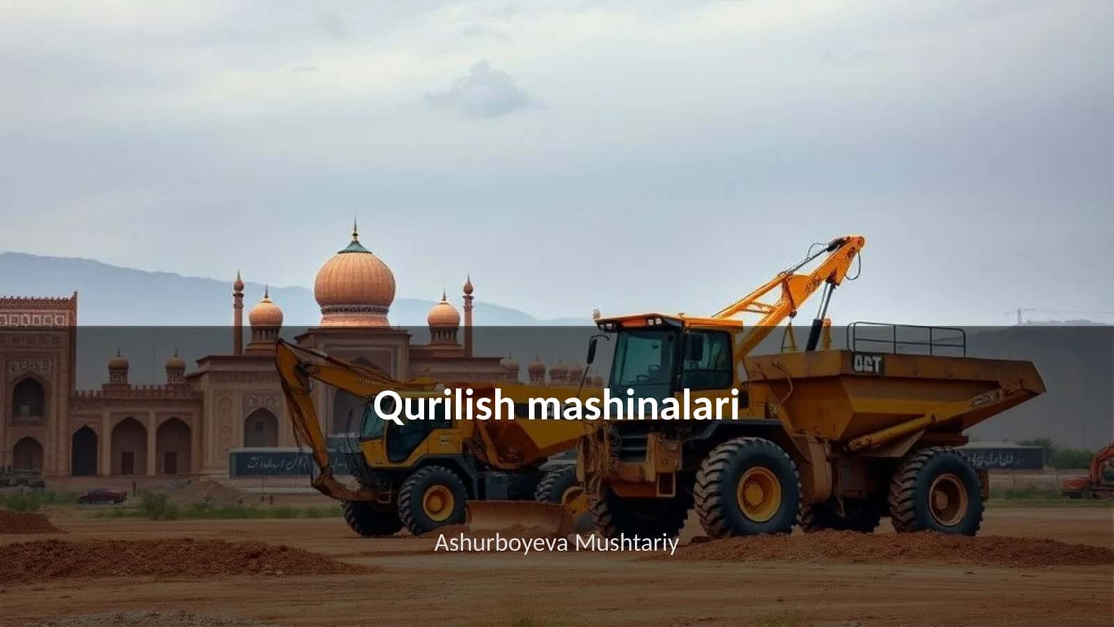 Qurilish mashinalari