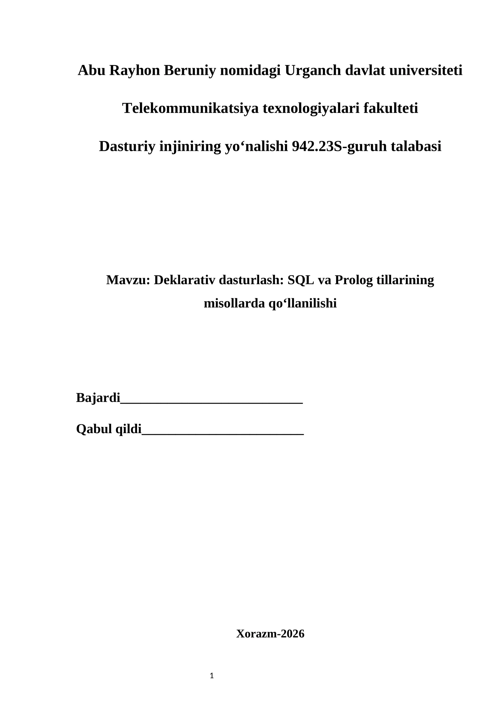 Deklarativ dasturlash: SQL va Prolog tillarining misollarda qo‘llanilishi