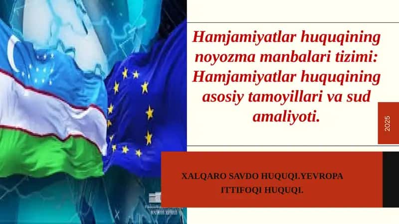 Hamjamiyatlar huquqining noyozma manbalari tizimi