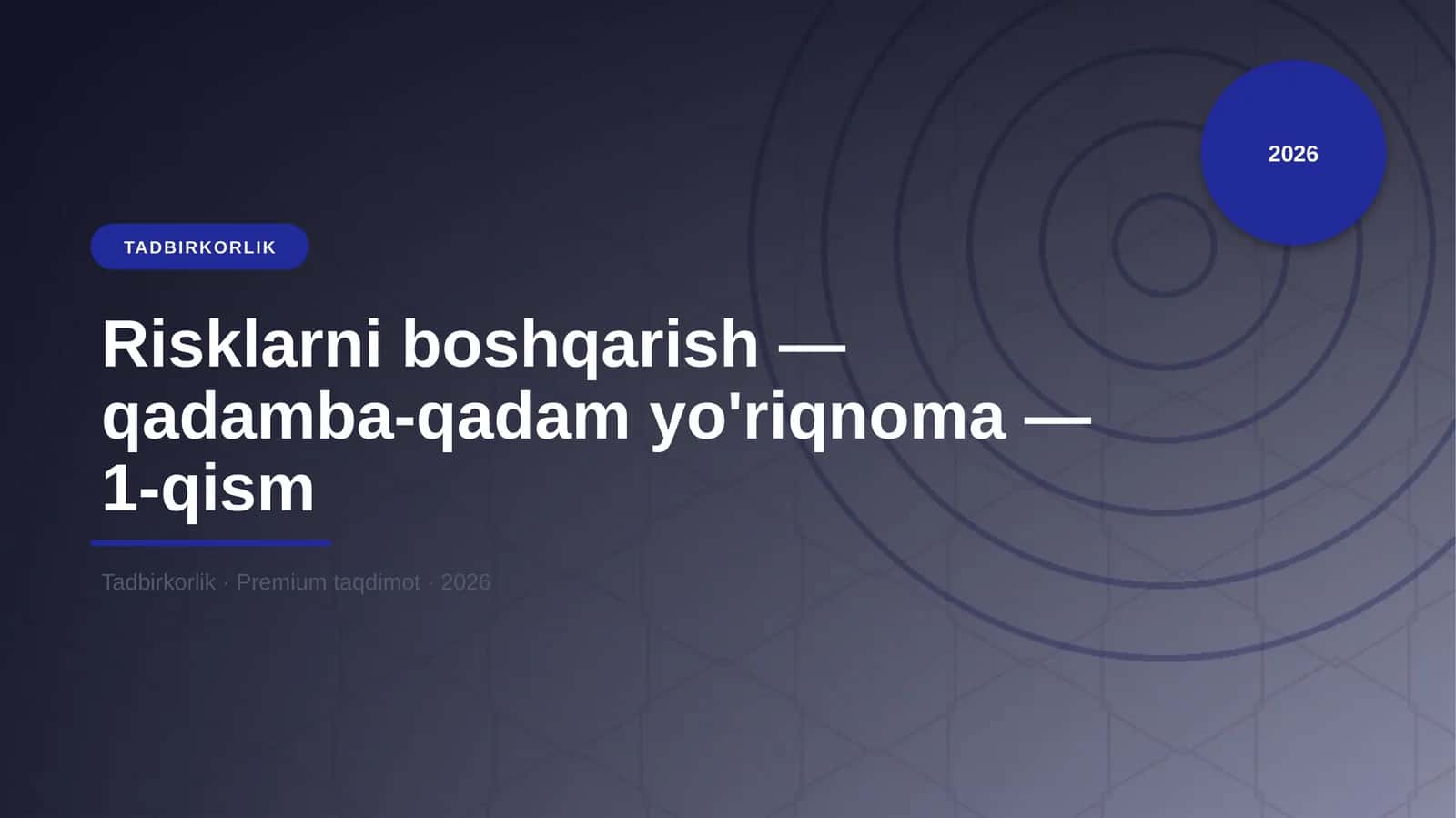 Risklarni boshqarish — qadamba-qadam yo'riqnoma — 1-qism