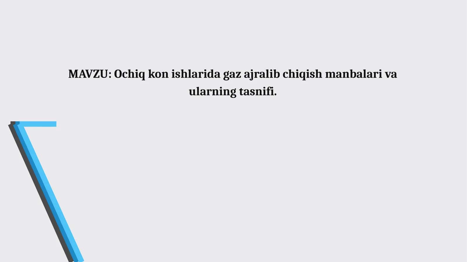 Ochiq kon ishlarida gaz ajralib chiqish manbalari vaularningtasnifi