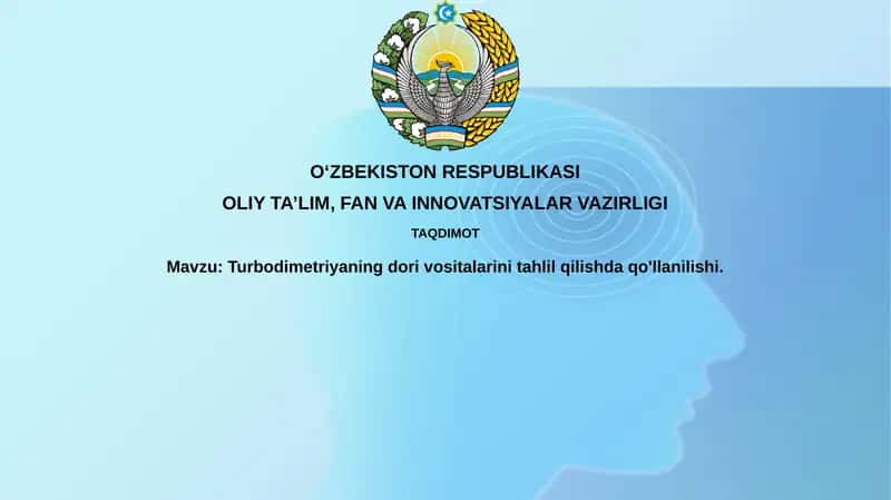 Turbodimetriyaning dorivositalarini tahlil qilish