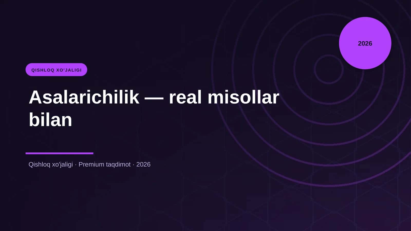 Asalarichilik — real misollar bilan