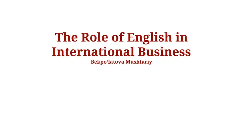The Role of English in International Business