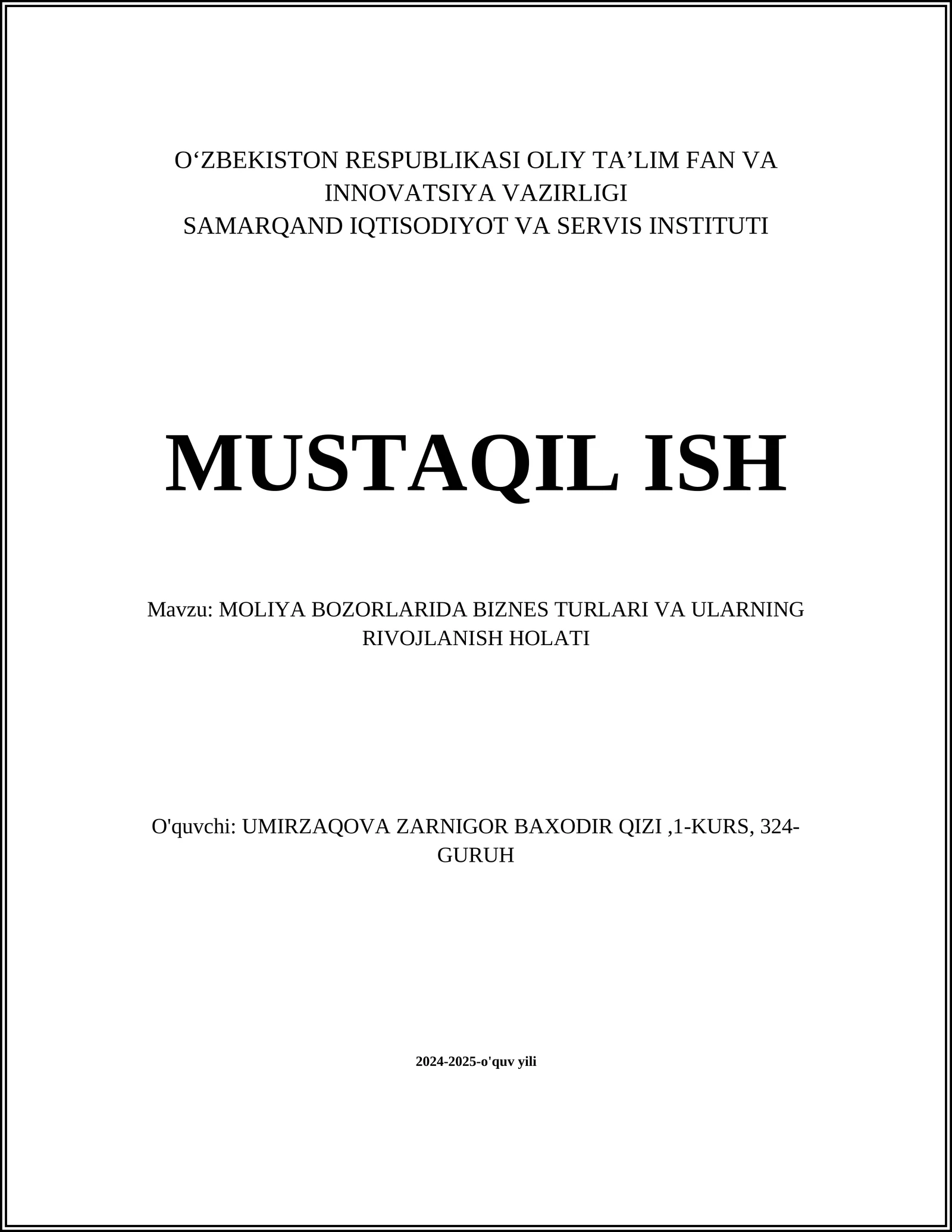 MOLIYA BOZORLARIDA BIZNES TURLARI VA ULARNING RIVOJLANISH HOLATI
