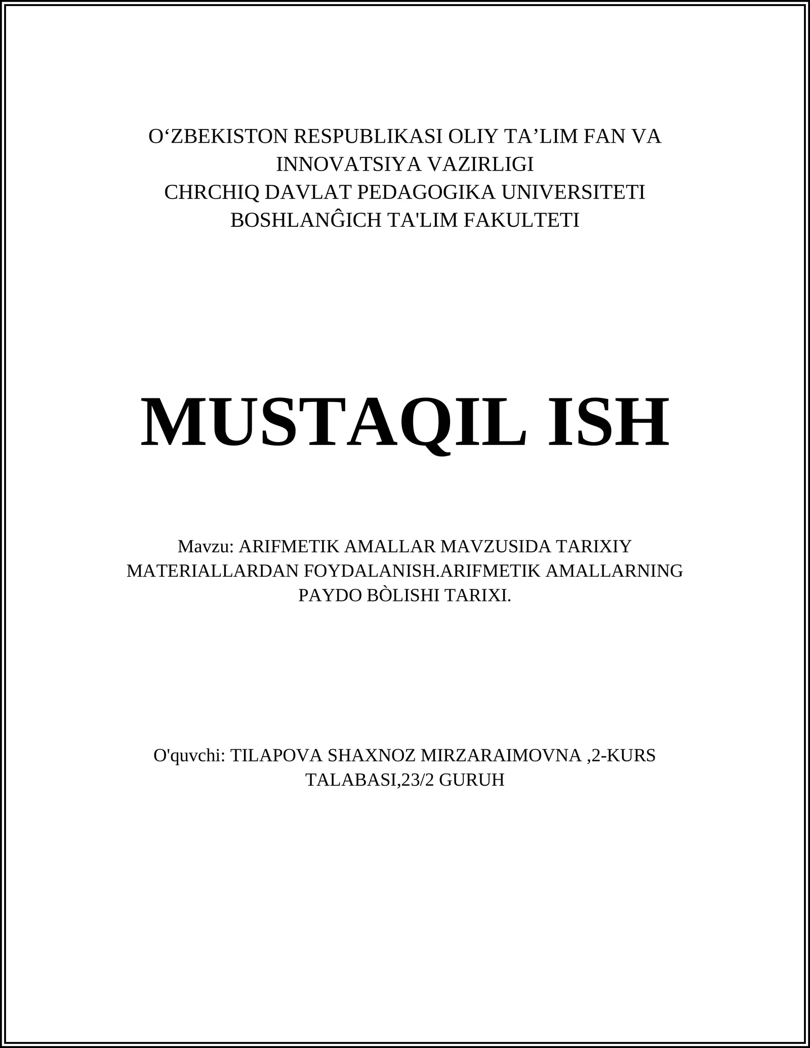 ARIFMETIK AMALLAR MAVZUSIDA TARIXIY MATERIALLARDAN FOYDALANISH