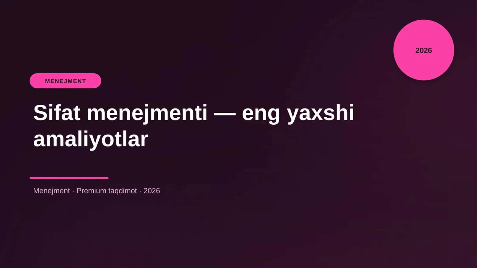 Sifat menejmenti — eng yaxshi amaliyotlar