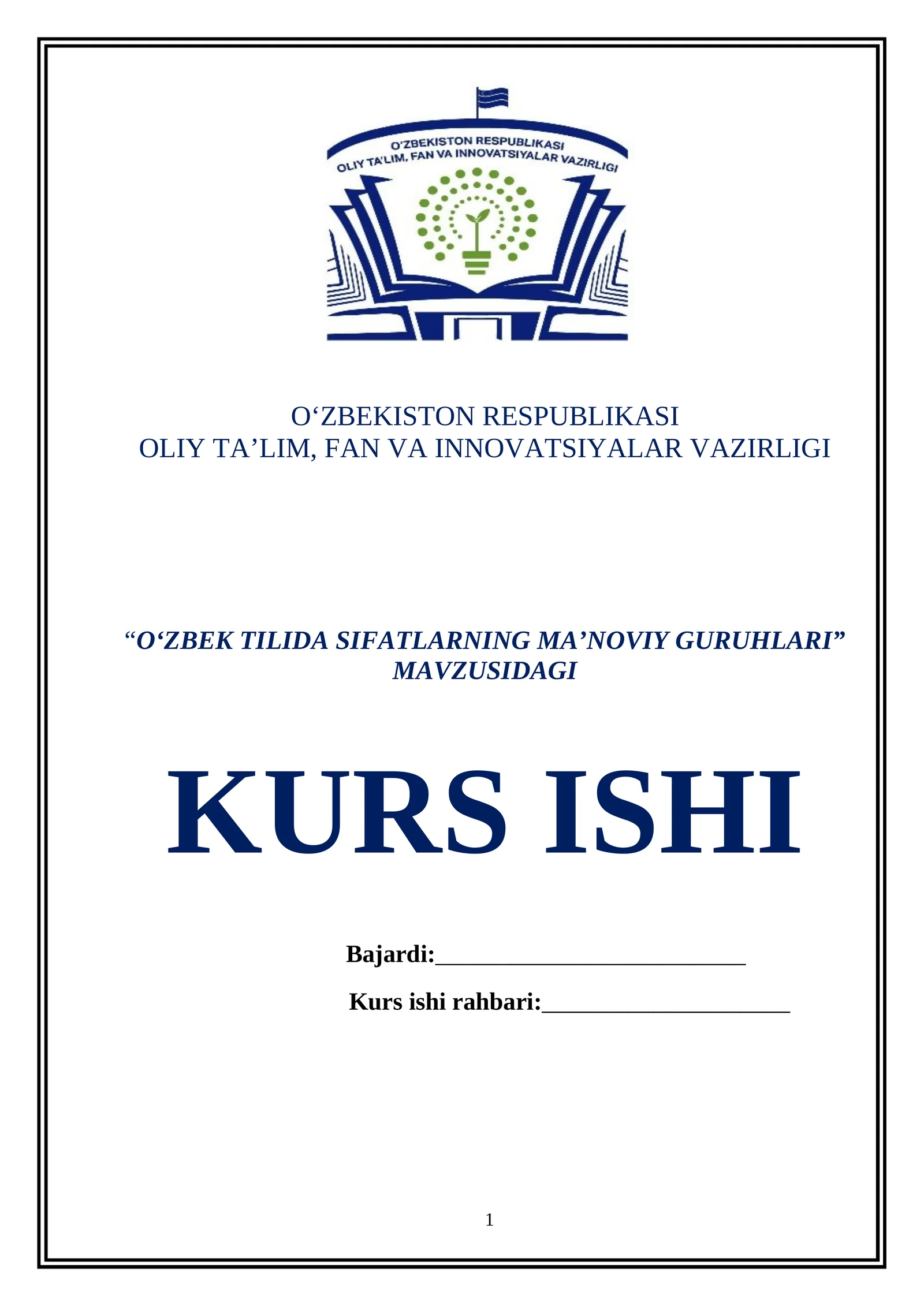O‘ZBEK TILIDA SIFATLARNING MA’NOVIY GURUHLARI