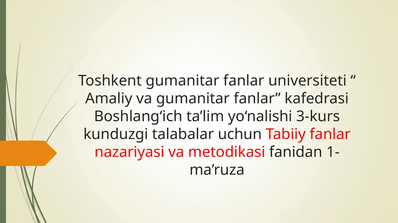 Tabiiy fanlar nazariyasi va metodikasi