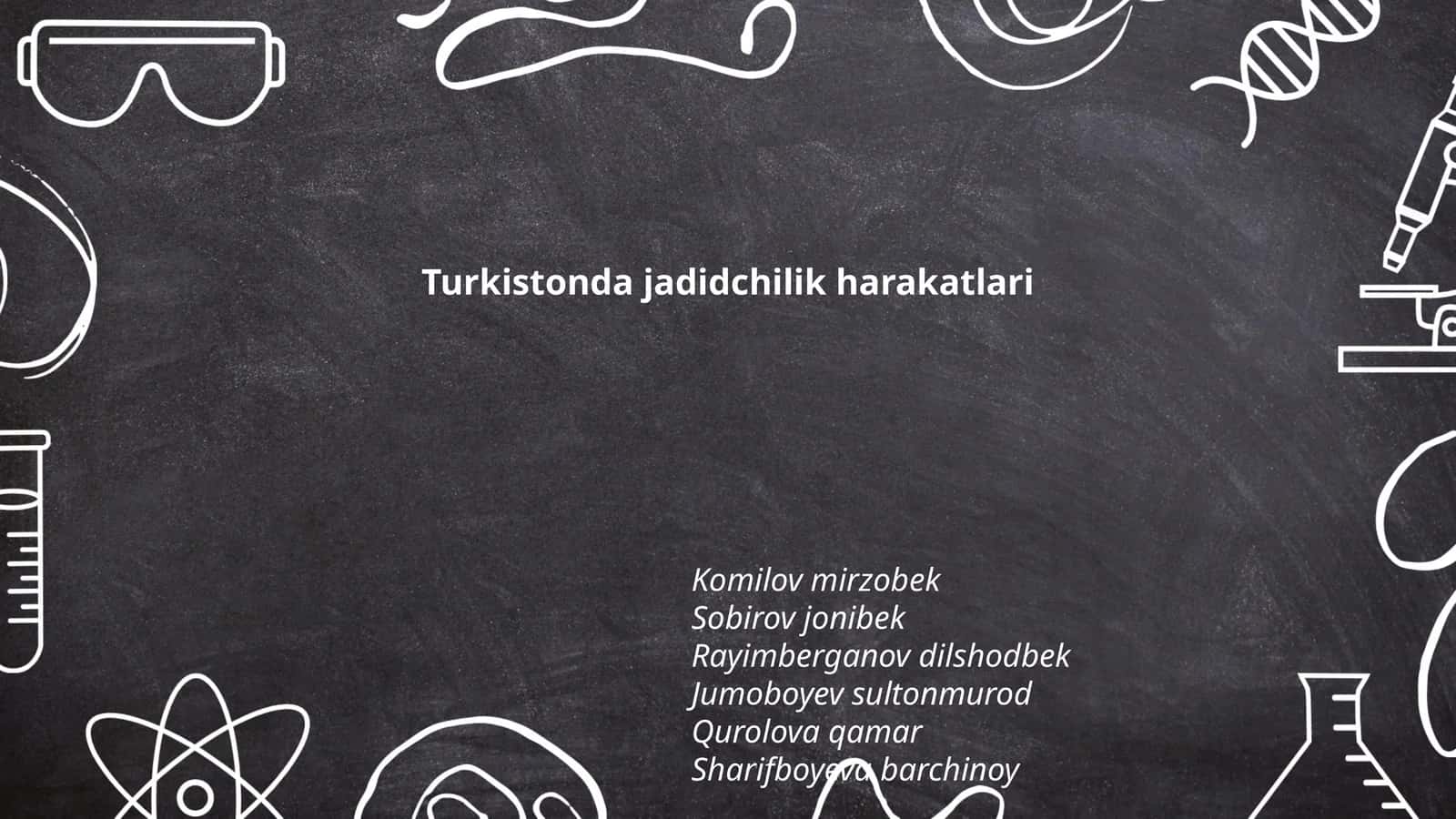 Turkistonda jadidchilik harakatlari