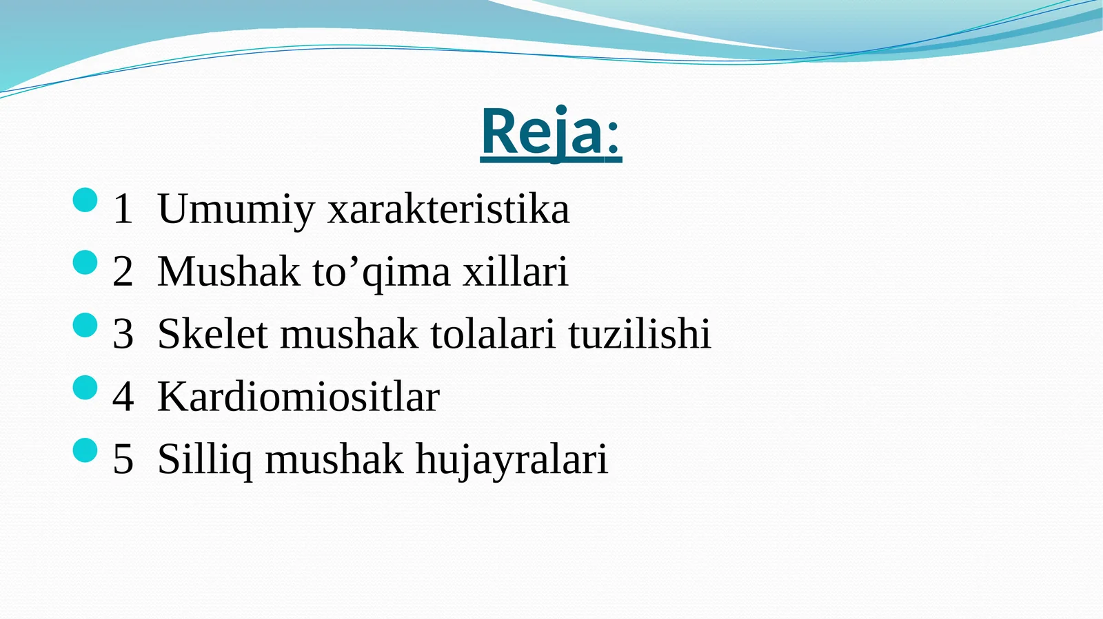 Mushak Tўqimasining Ҳillari