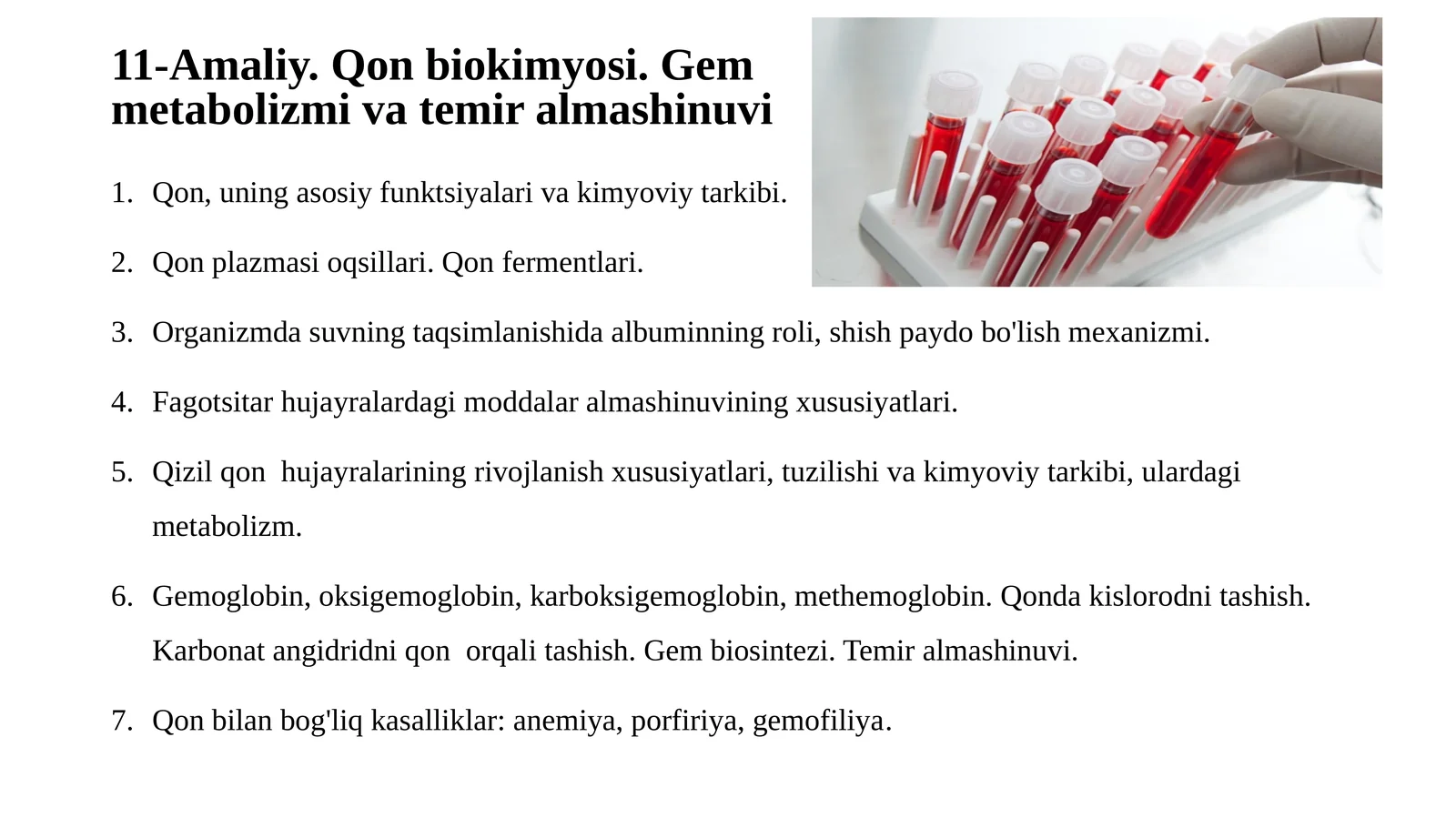 11-Amaliy.Qonbiokimyosi. Gemmetabolizmivatemiralmashinuvi
