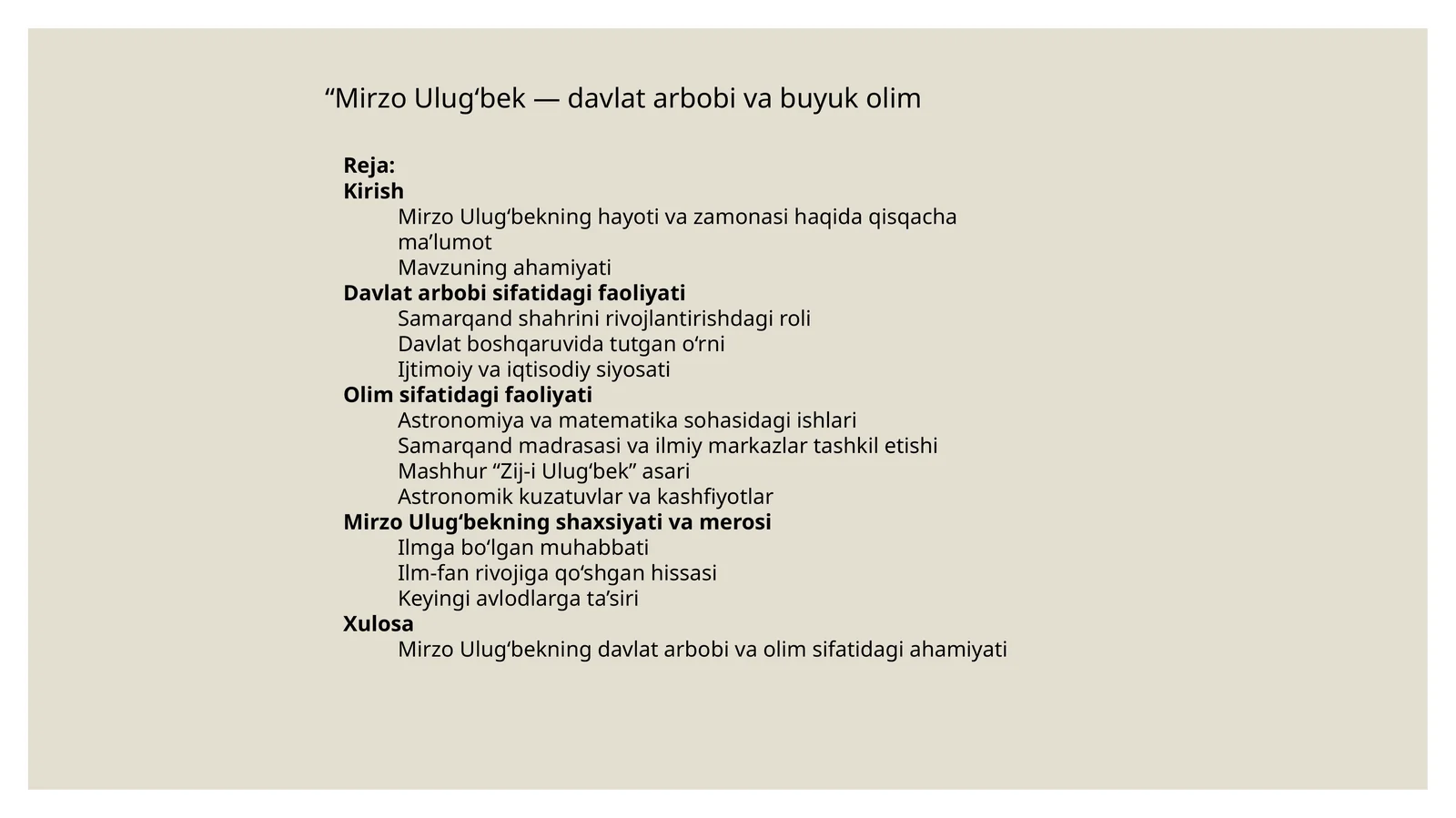 Mirzo Ulug‘bekning hayoti va zamonasi