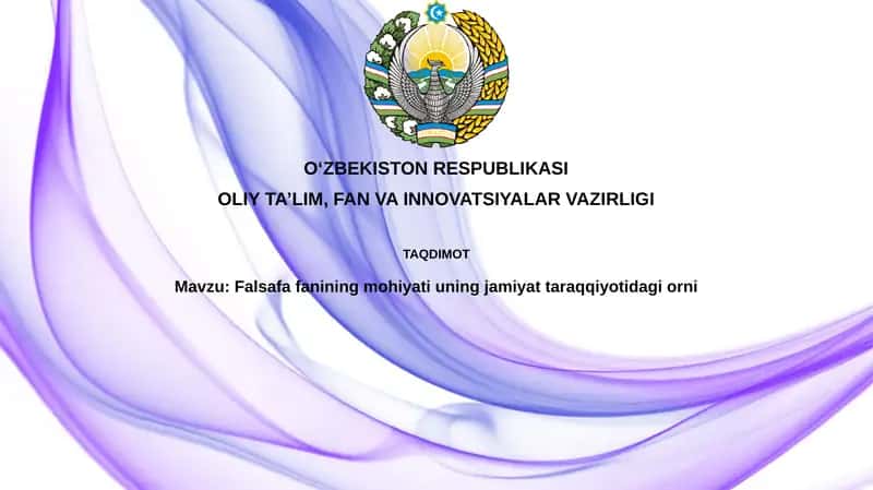Falsafa mohiyati va jamiyat taraqqiyotida tutgan o'rni