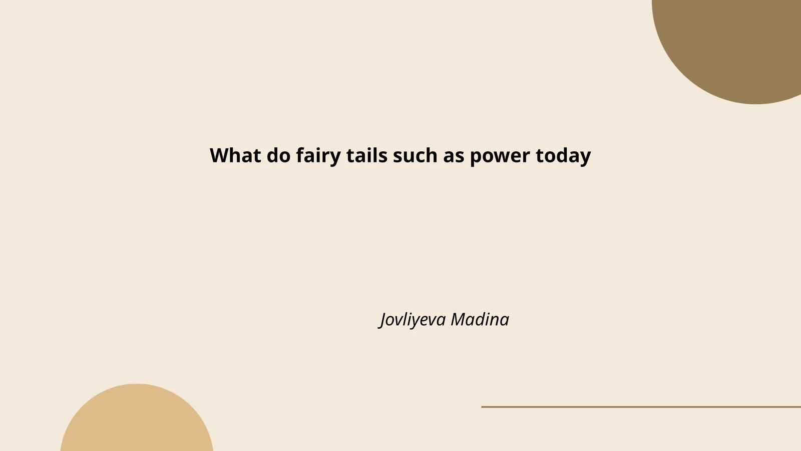 Plan: The Role of Power Dynamics in Fairy Tale Narratives
