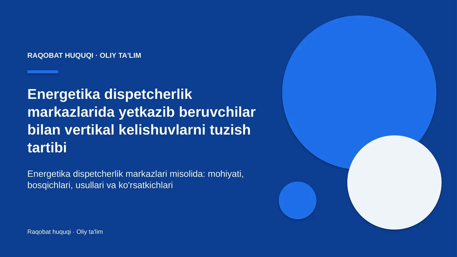 energetika dispetcherlik markazlarida yetkazib beruvchilar bilan vertikal kelishuvlarni tuzish tartibi 5452
