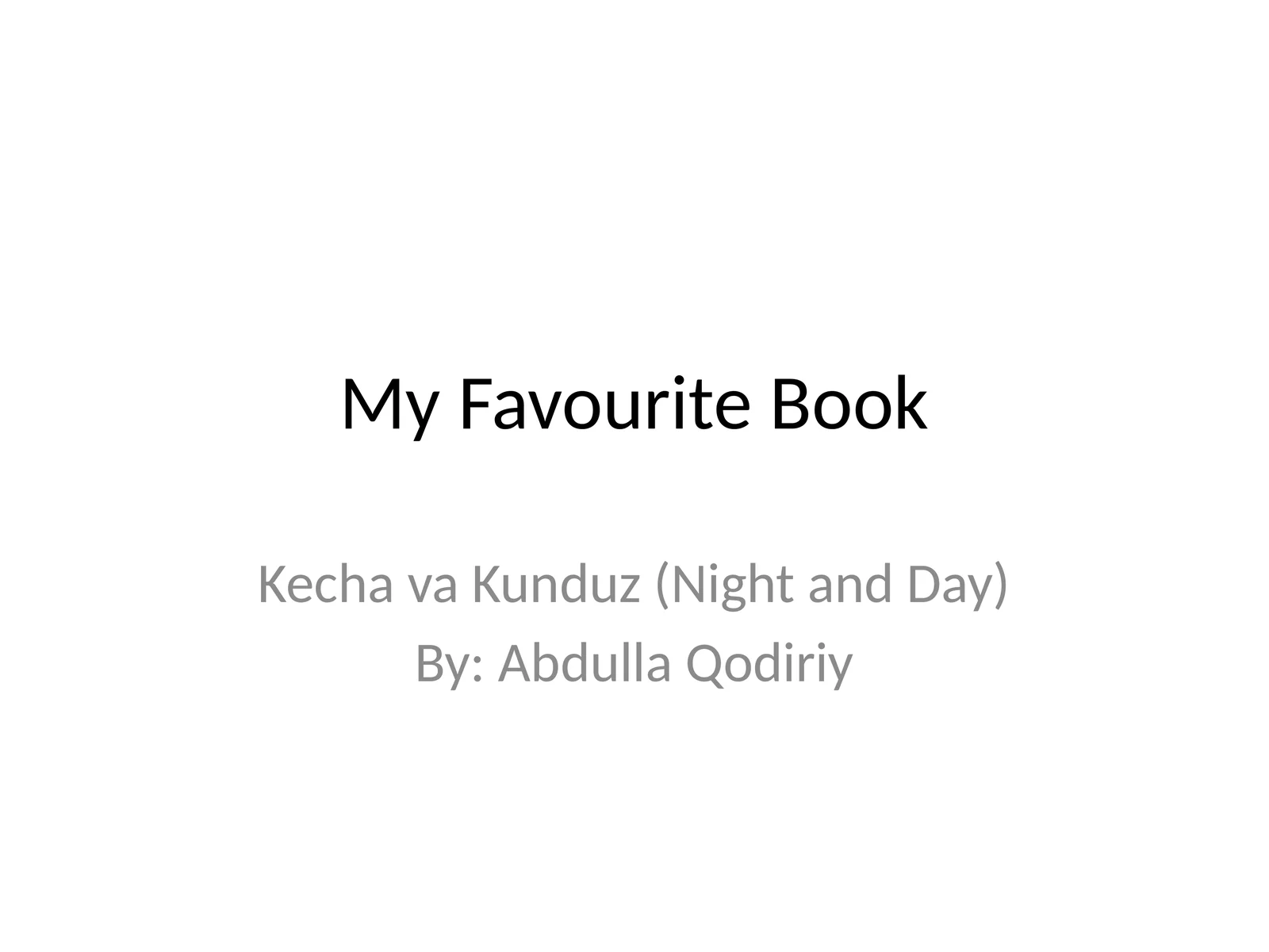 Kecha va Kunduz (Night and Day)