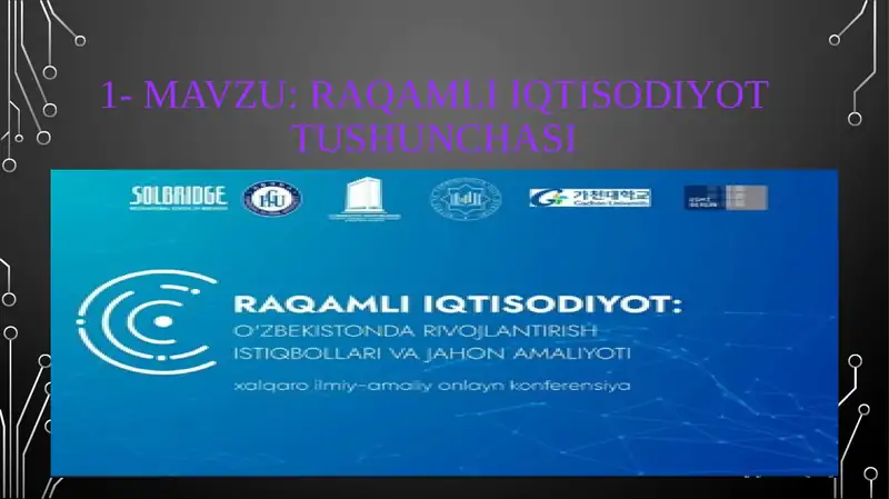 Raqamli iqtisodiyot tushunchasi