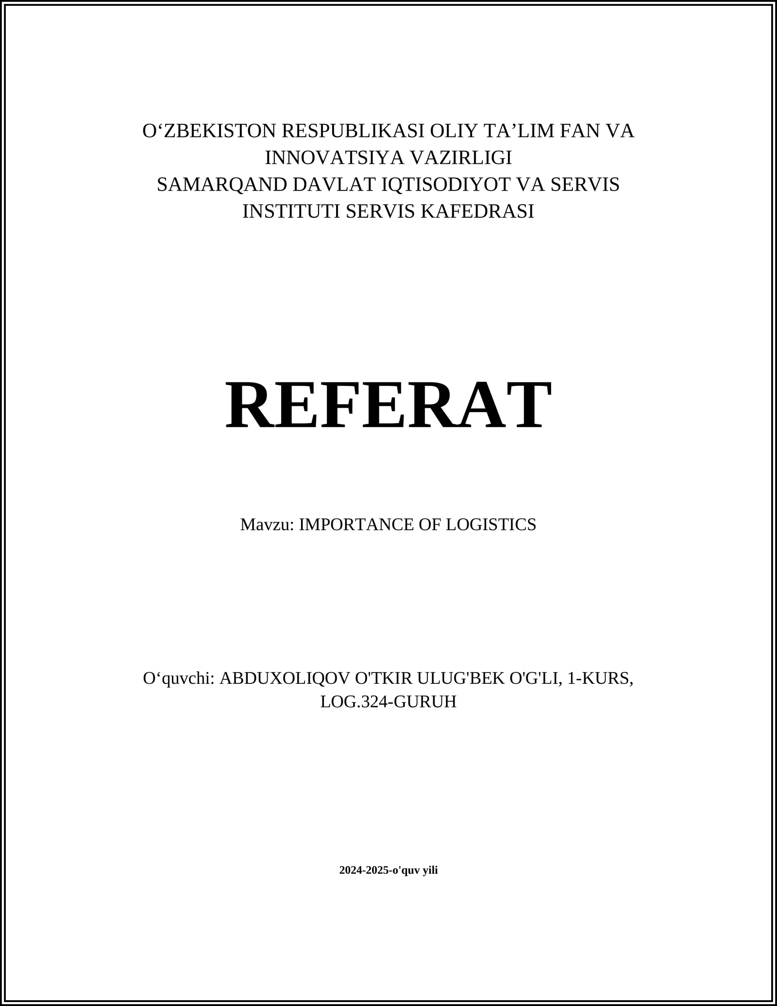 IMPORTANCE OF LOGISTICS