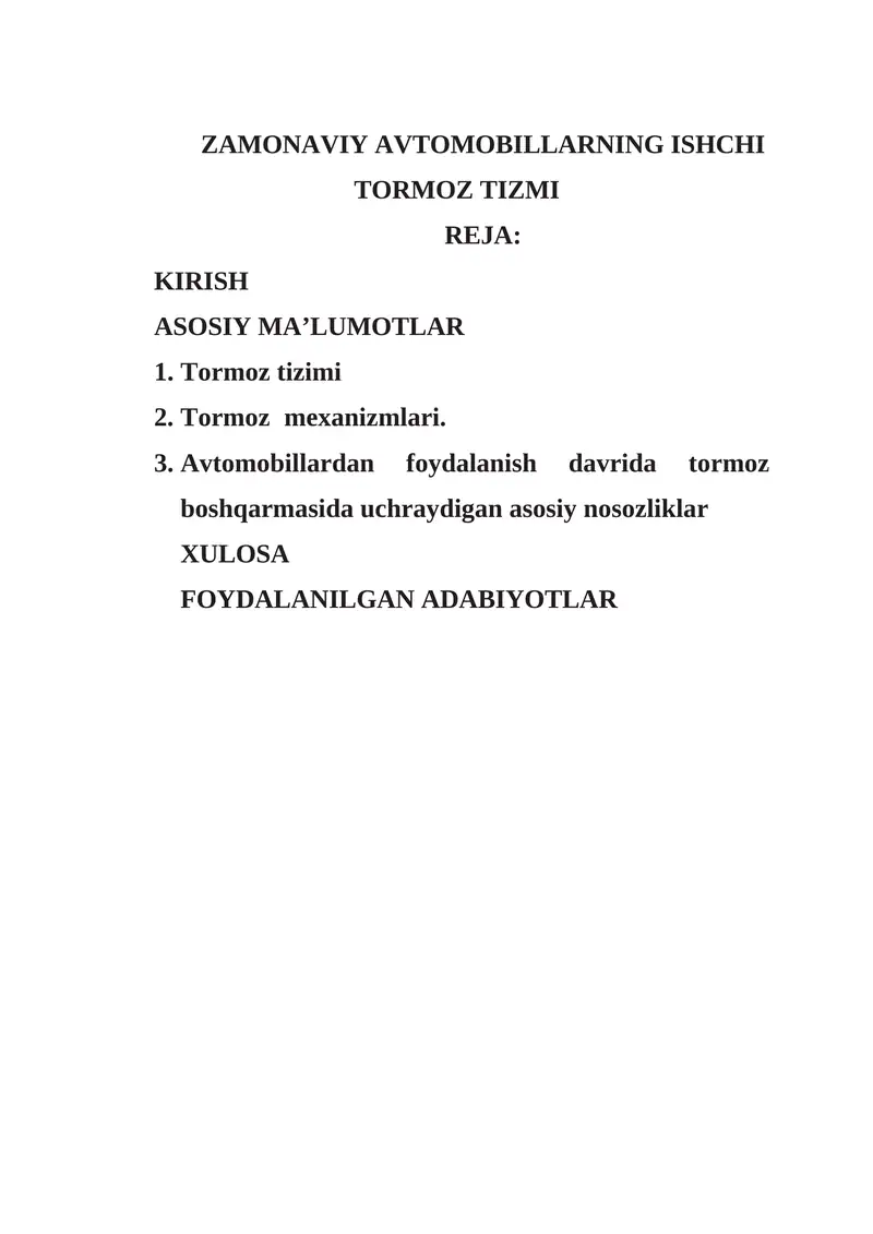 ZAMONAVIY AVTOMOBILLARNING ISHCHI TORMOZ TIZMI