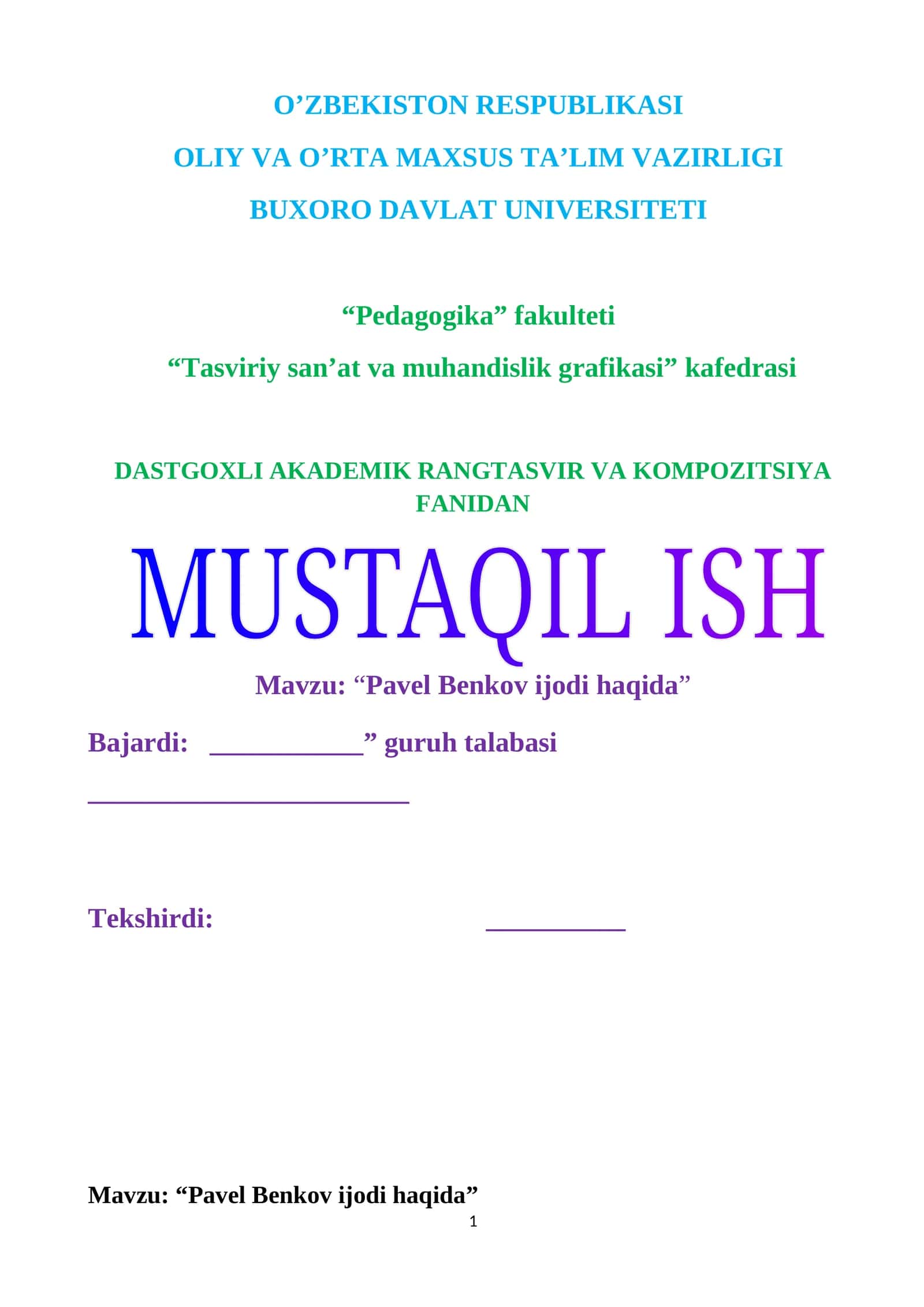 Pavel Benkov ijodi haqida. Mustaqil ish
