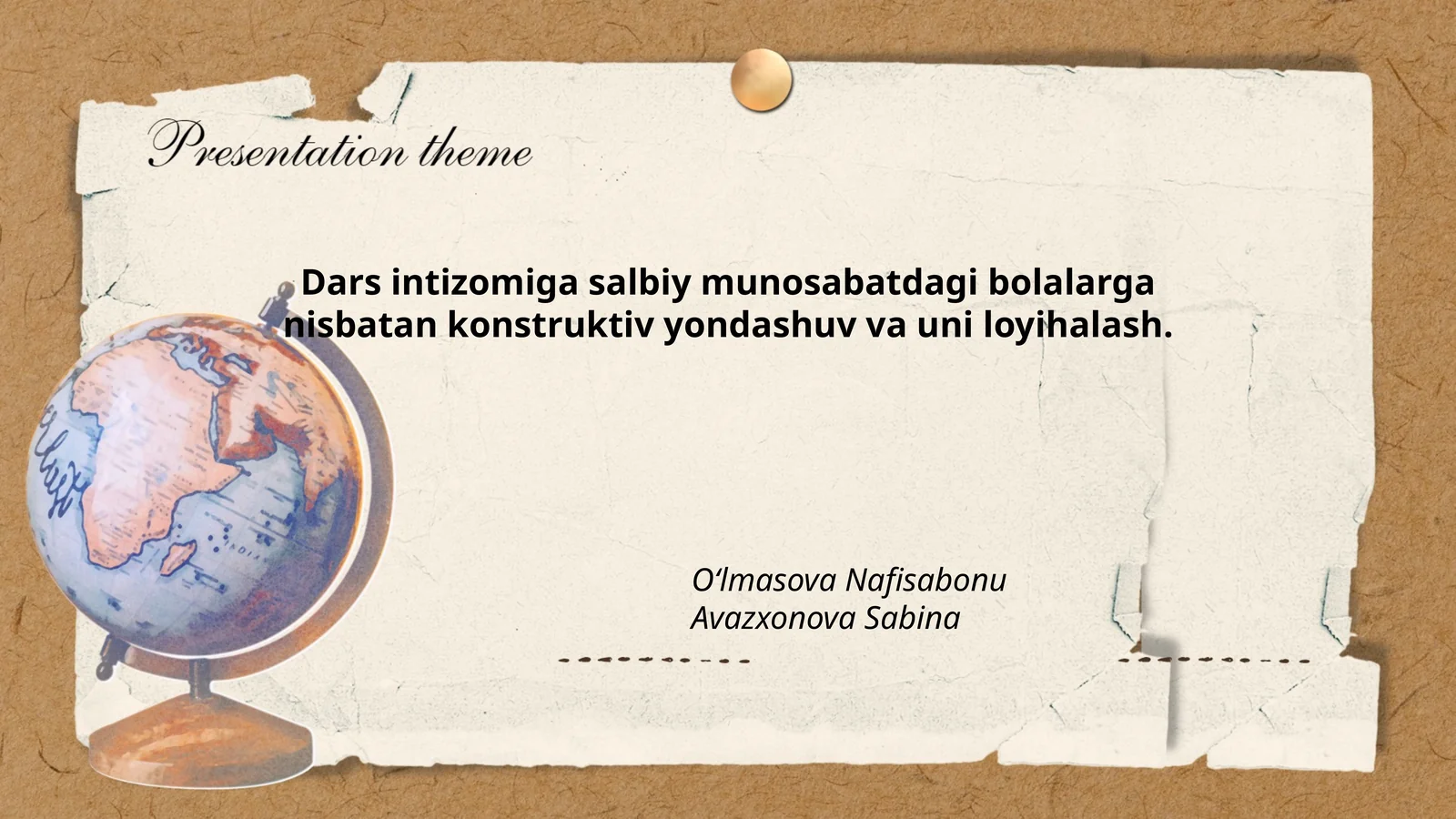 Dars intizomiga salbiy munosabatdagi bolalarga nisbatan konstruktiv yondashuv va uni loyihalash