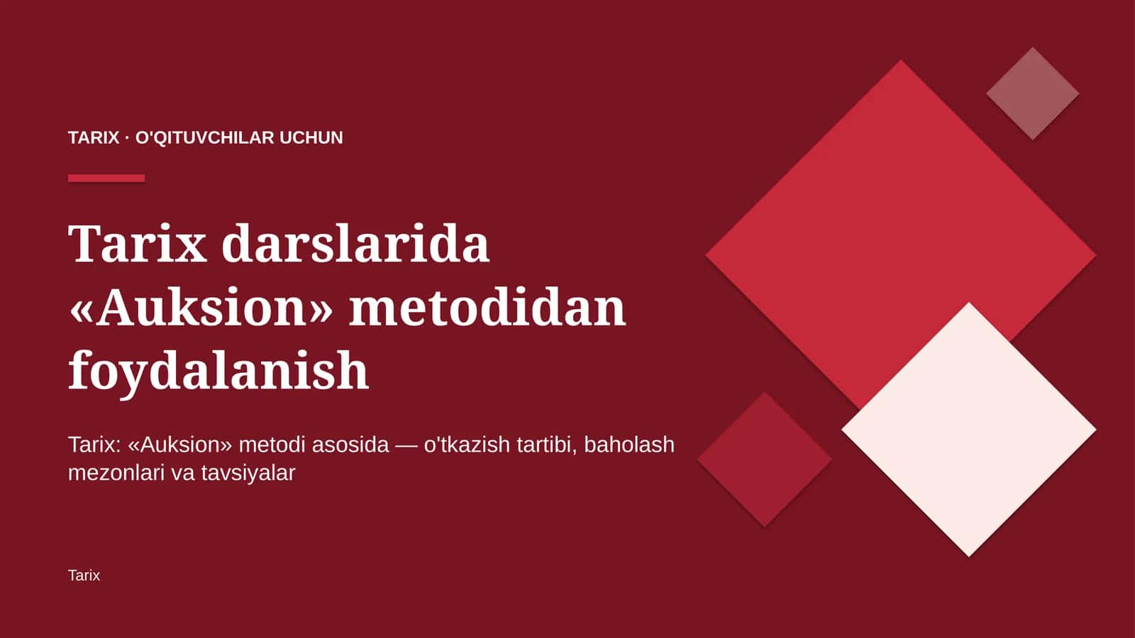 tarix darslarida auksion metodidan foydalanish 3599