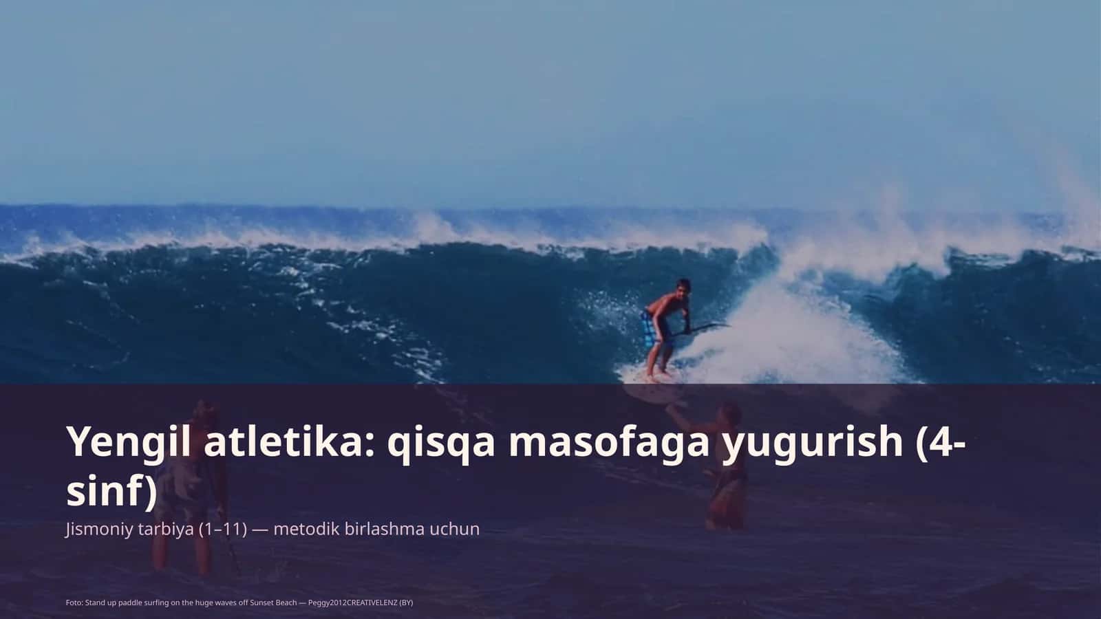 Yengil atletika: qisqa masofaga yugurish (4-sinf)